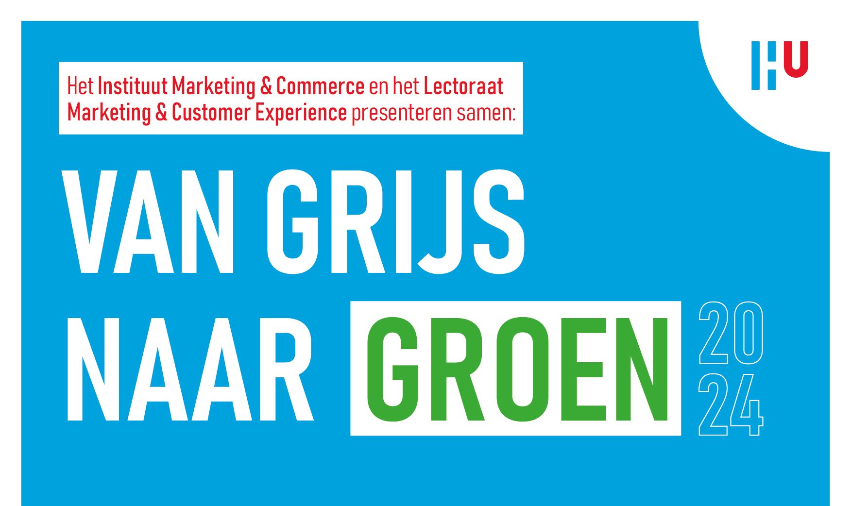 Een foto van een deel van de poster van het symposium "Van grijs naar groen"